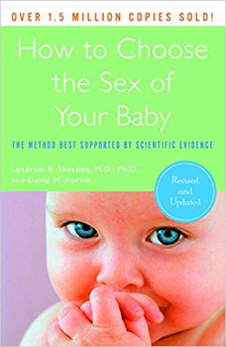 A picture of Shettle's book, How to Choose the Sex of your baby.